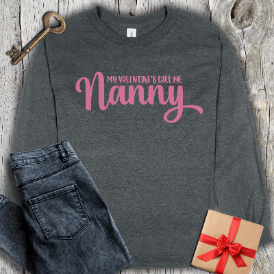 Long-sleeve Dark Heather / S My Valentines Call Me Nanny Long Sleeve Tee