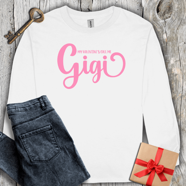 Long-sleeve White / S My Valentines Call Me Gigi Long Sleeve Tee