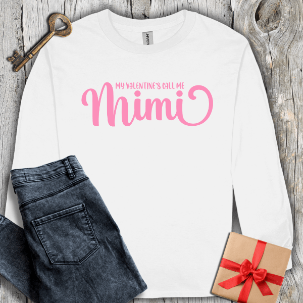 Long-sleeve White / S My Valentines Call Me Mimi Long Sleeve Tee