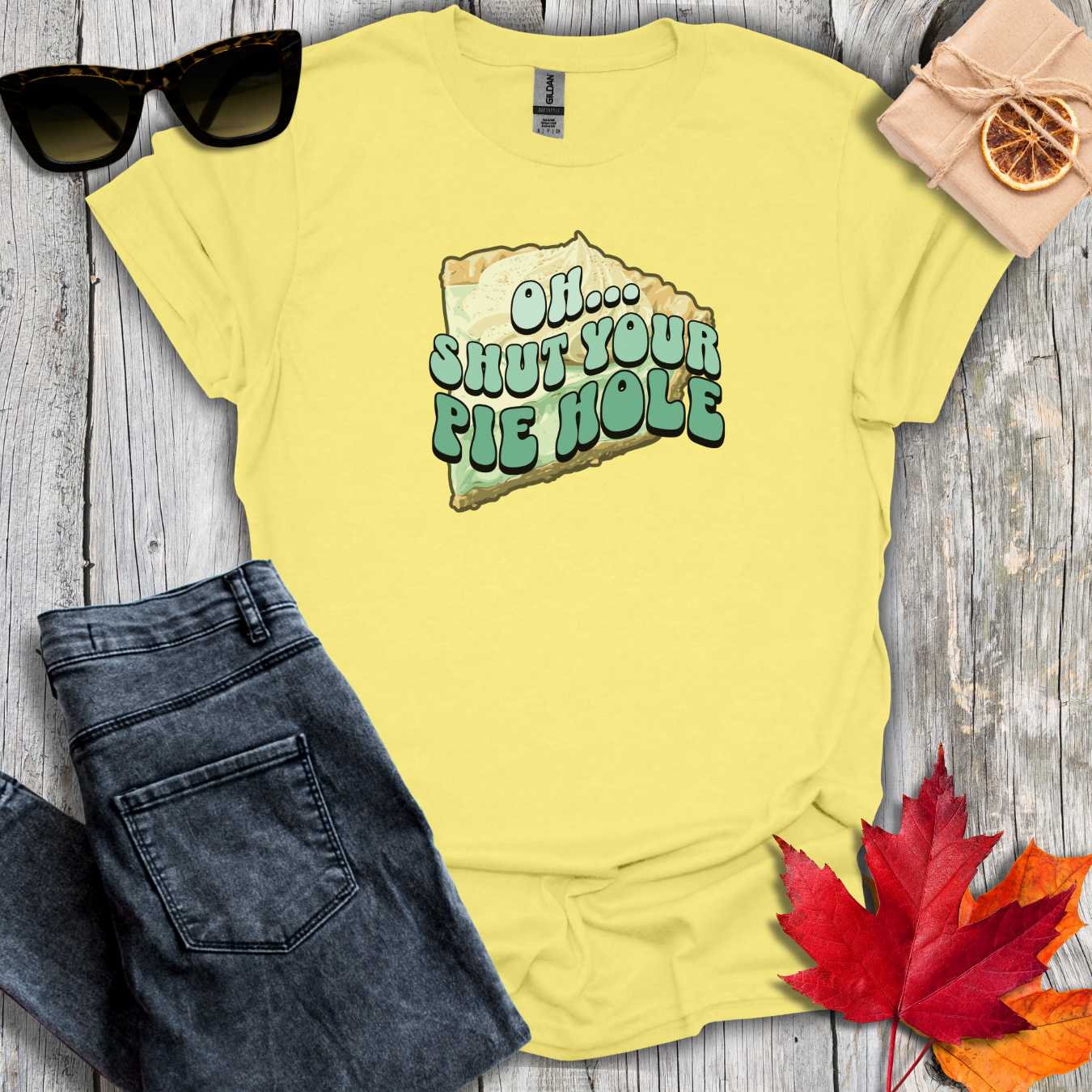 T-Shirt Cornsilk / S Shut Your Pie Hole Tee