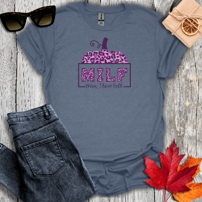 T-Shirt Heather Indigo / S MILF Tee