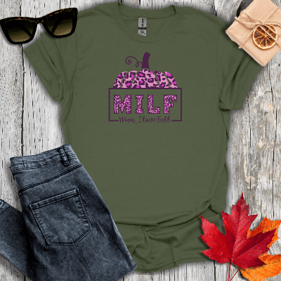 T-Shirt Military Green / S MILF Tee