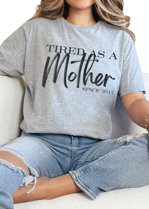 T-Shirt Sport Grey / S Personalized Tired As A Mother Tee