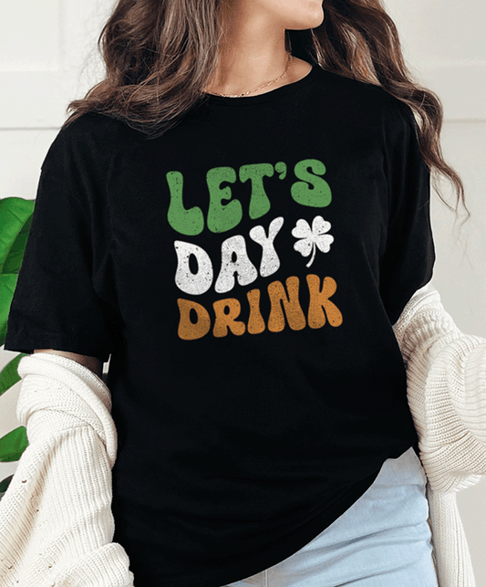 T-Shirt Black / S Let's Day Drink Tee