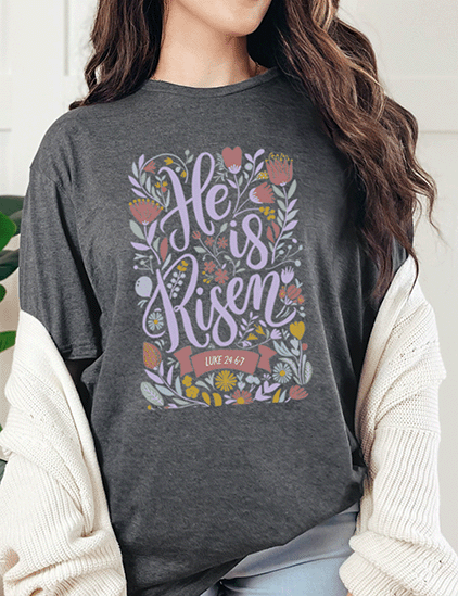 T-Shirt Dark Heather / S He is Risen Flowers Tee