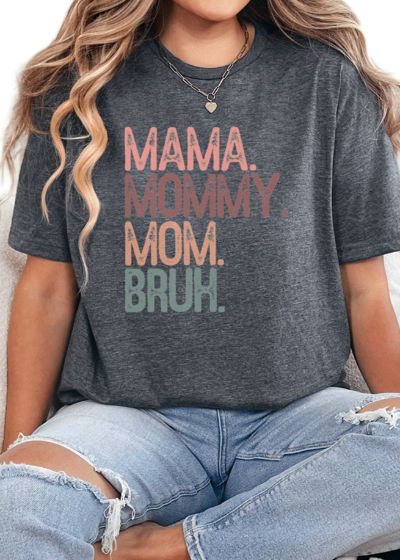 T-Shirt Dark Heather / S Mama to Bruh Tee