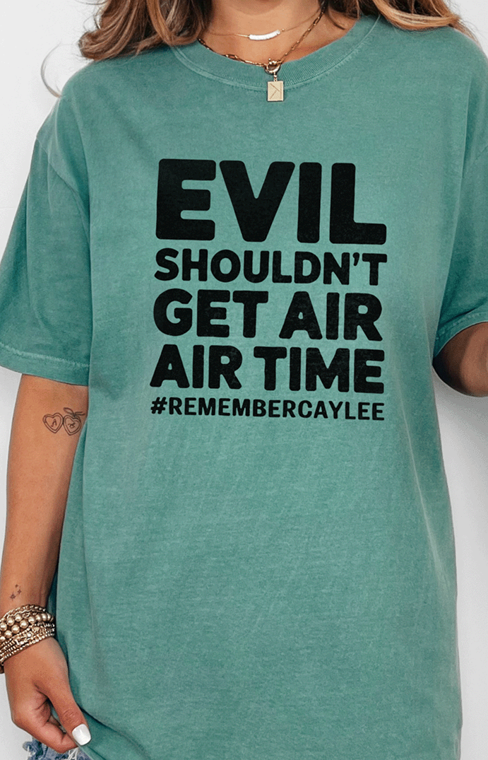 T-Shirt Light Green / S Evil Shouldn't Get Air Time Tee