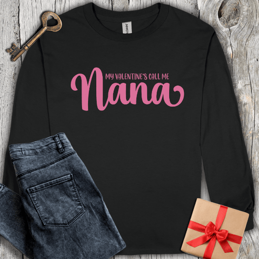 Long-sleeve Black / S My Valentines Call Me Nana Long Sleeve Tee