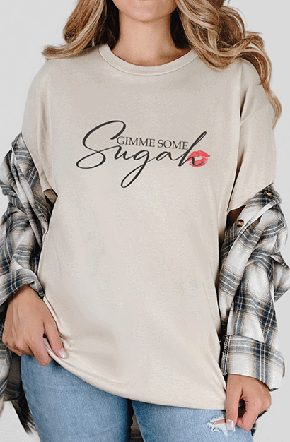 T-Shirt Sand / S Gimme Some Sugah Tee