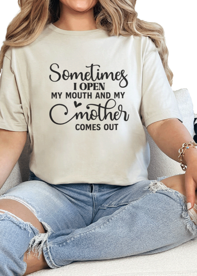 T-Shirt Sand / S My Mother Tee