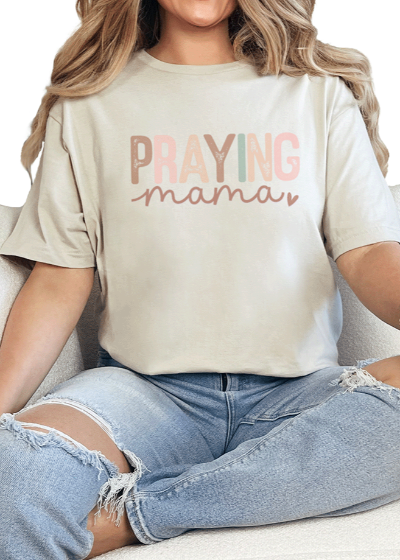 T-Shirt Sand / S Praying Mama Tee