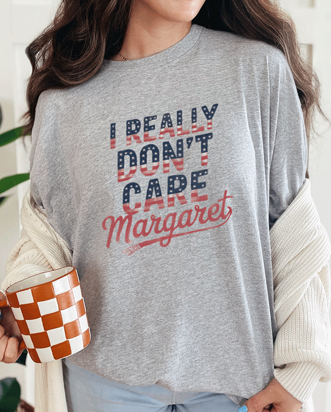 T-Shirt Sport Grey / S I Really Don't Care Margaret Tee
