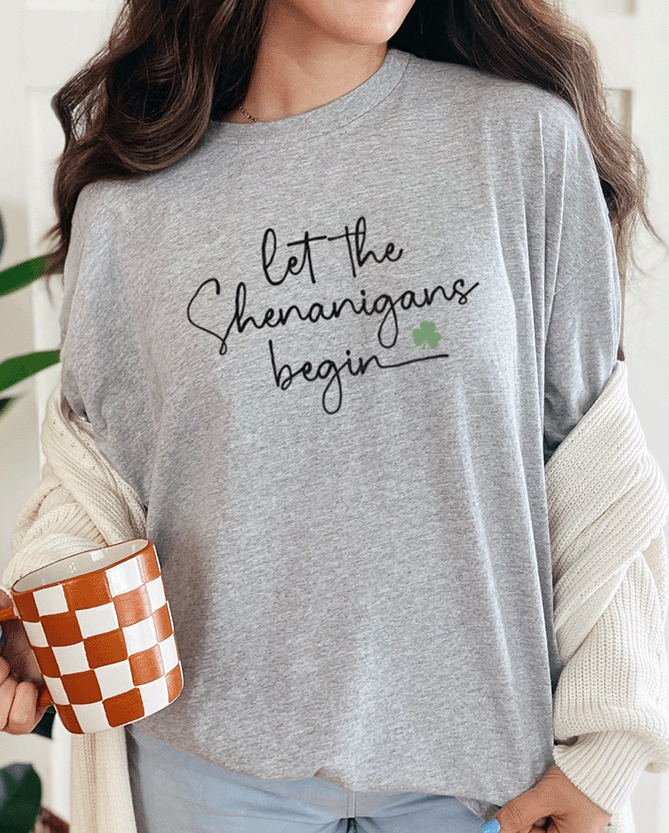 T-Shirt Sport Grey / S Let the Shenanigans Begin 2 Tee