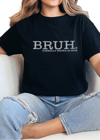 T-Shirt Black / S Bruh Tee