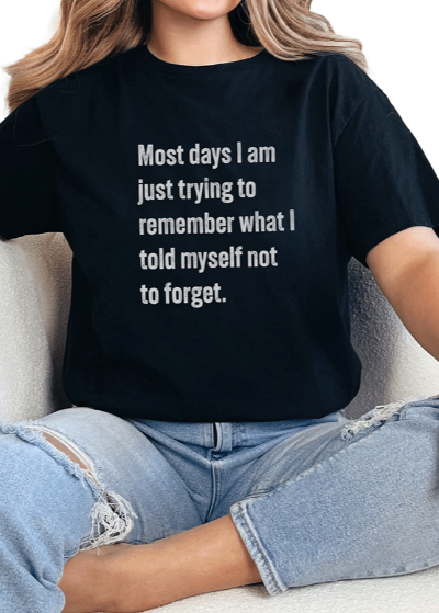 T-Shirt Black / S Forget Tee