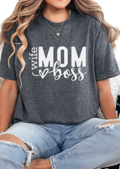 T-Shirt Dark Heather / S Wife Mom Boss Tee