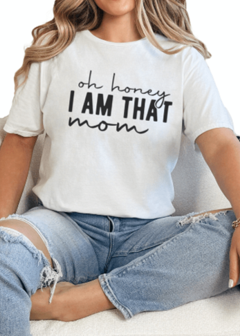 T-Shirt White / S That Mom Tee