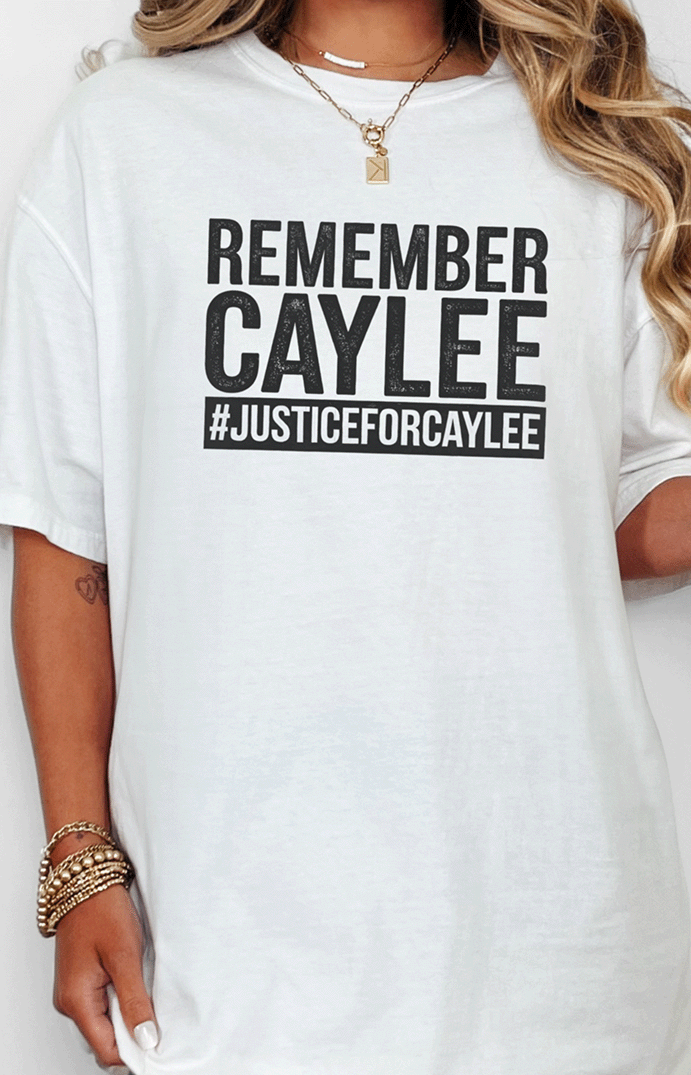 T-Shirt White / S Remember Caylee Tee